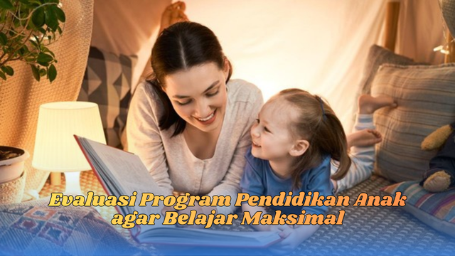Evaluasi Program Pendidikan Anak