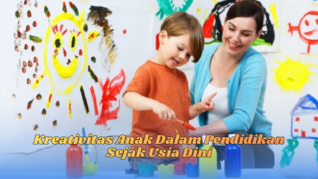 Kreativitas Anak Dalam Pendidikan
