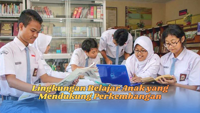 lingkungan belajar anak