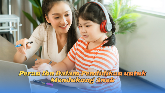 peran ibu dalam pendidikan