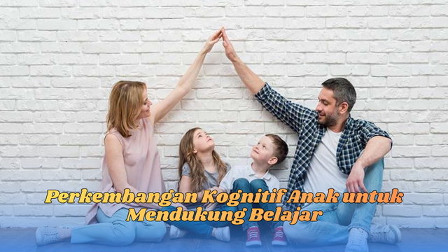 perkembangan kognitif