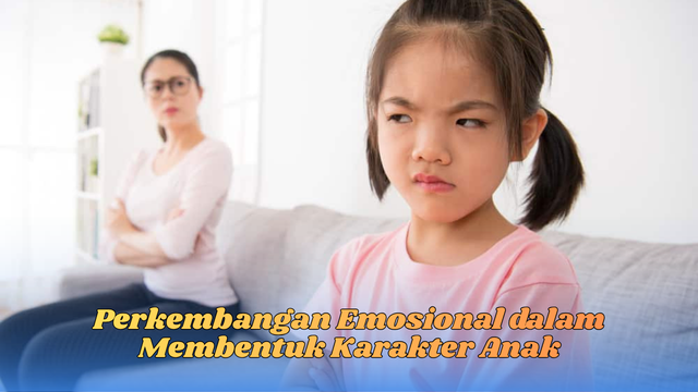 perkembangan emosional